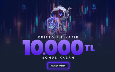 Kripto ile Yatır 10.000 TL Bonus Kazan